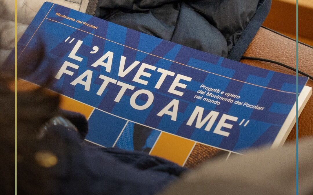 Focolare Annual Report 2024: “You did it to me”